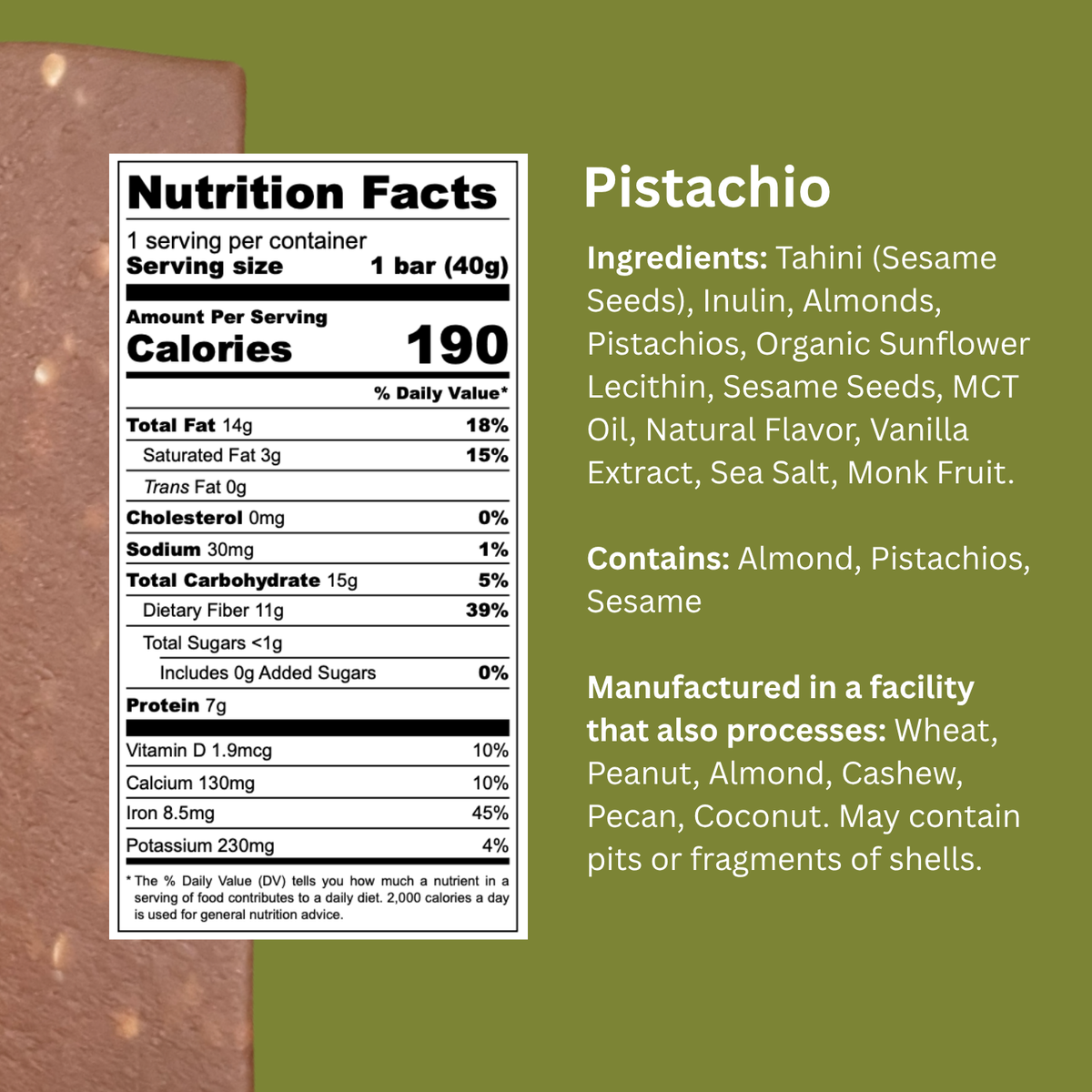 Nutrition facts label and ingredients list for a pistachio-flavored bar on a green background.